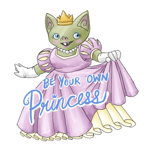 a fancy princess goblin with her catchphrase captioned on.