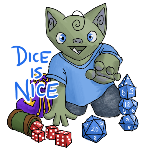 a goblin reaching for dice, with their catchphrase captioned on.
