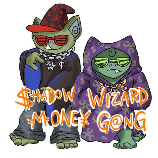 two goblins with wizard robes and rapper chains, and 'SHADOW WIZARD MONEY GANG' captioned on.