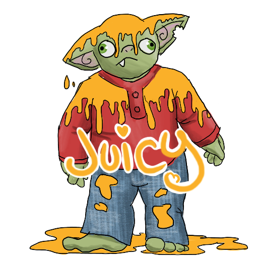 a goblin in a red shirt and jeans, splashed all over with a mysterious orange liquid, captioned 'Juicy'