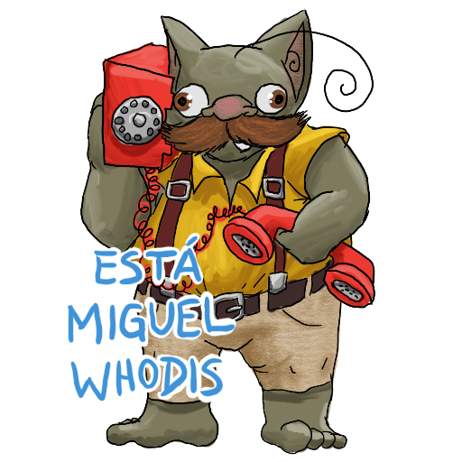 a goblin with a large mustache, holding a rotary phone with the brick to his ear and the handset under his arm, captioned 'Esta Miguel Whodis'