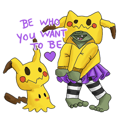 a goblin and a mimikyu dressed alike, with their catchphrase captioned on.