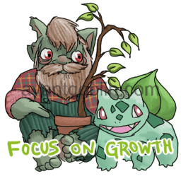 a sticker of an older goblin with a beard gently petting a Bulbasaur, captioned "Focus on Growth"