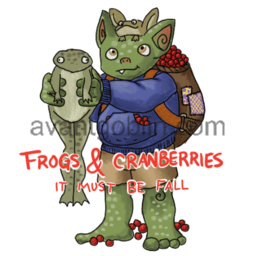 a sticker of a goblin, holding two frogs and a bag of red berries, with "FROGS AND CRANBERRIES/it must be fall" captioned on.