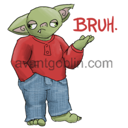 a sticker of a goblin in a red shirt and jeans, captioned "Bruh"