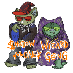 a sticker of two goblins with wizard robes and rapper chains, and "SHADOW WIZARD MONEY GANG" captioned on.