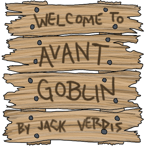 Welcome to AvantGoblin! - printed on a wooden signboard made of several smaller boards.