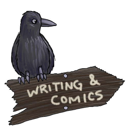 "Writing and Comics" - on a wooden signboard, pointing right/up, with a raven perched on top.