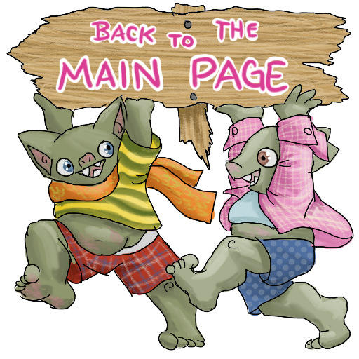 "Back to the Main Page," printed on a wooden signpost that has been stolen by two goblins.  The goblins are running and smiling, with ill-fitting and stolen clothing; a yellow and green striped polo, orange scarf, and blue boxers on the left goblin, and a pink jacket, blue training bra, and red boxers on the right goblin.