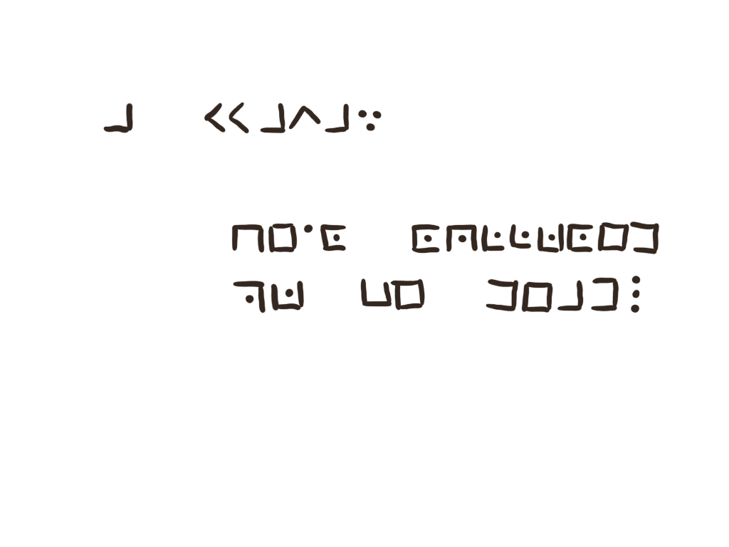 a quote written in a strange code - click for the decoder!